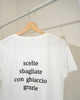 SCELTE SBAGLIATE
