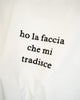 FACCIA CHE MI TRADISCE