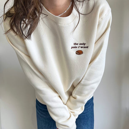 THE ONLY PAIN I WANT